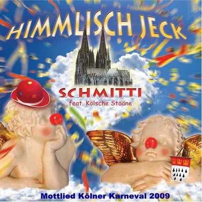 SchmittiHelga Brauer ( Unser Fastelovend ) Himmlisch Jeck [Karneval Mottolied 2009]