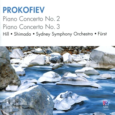 Sydney Symphony OrchestraStuart ChallenderDene Olding Prokofiev: Piano Concerto No. 2, Piano Concerto No. 3