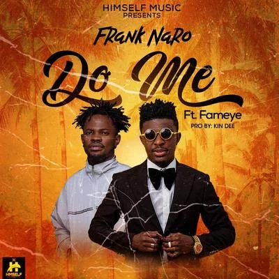 Do Me 专辑 Kofi Kinaata/Frank Naro