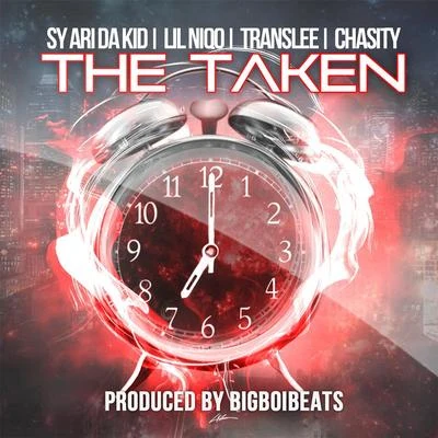 Sy Ari Da KidBillionaire Burke Taken (feat. Lil Niqo, Chasity & Translee)