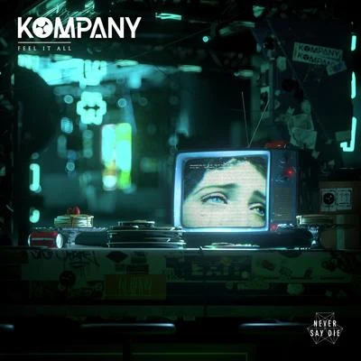 Feel It All 專輯 Kompany