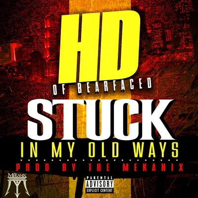 Stuck in My Old Ways 專輯 HD