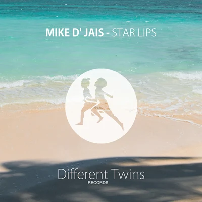 Star Lips 專輯 Mike D Jais