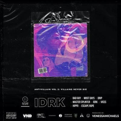 IDRK 專輯 Daniel Rojas/Andra Gunter/Raymond J Lee/John Lavelle/Jake Green