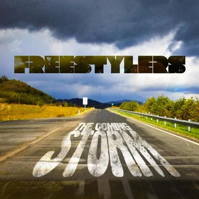 The Coming Storm (Spotify Exclusive Edition) 专辑 Freestylers