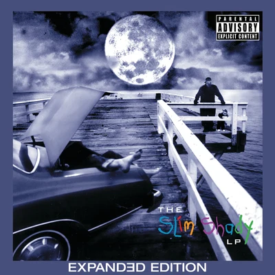 Eminem The Slim Shady LP (Expanded Edition)