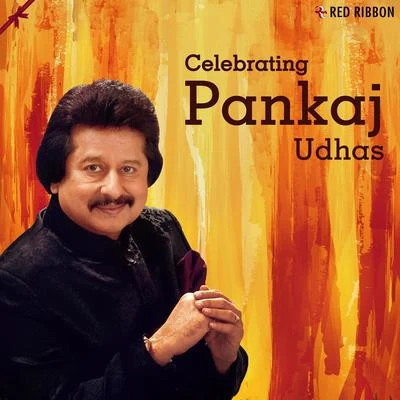 Celebrating Pankaj Udhas 專輯 Pankaj Udhas