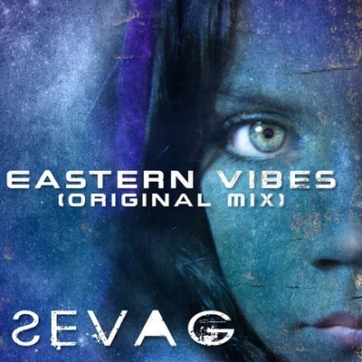 SevagHenrix Eastern Vibes