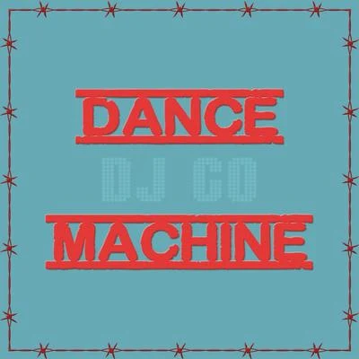 Dance Machine 专辑 Dj Go/DJ MK/Scrufizzer/Lunar C