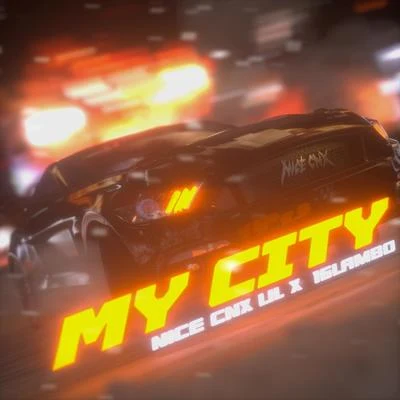 lil XNICECNX16 Lambo MY CITY