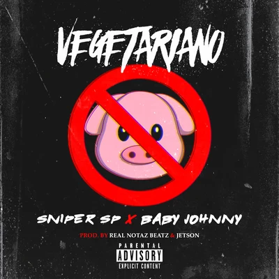 Vegetariano 專輯 Doggy El De La Fundacion/Baby Johnny/Pacho El Antifeka