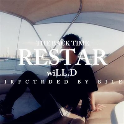 RESTART 專輯 wiLL.D/Mr.Bass/Young Time