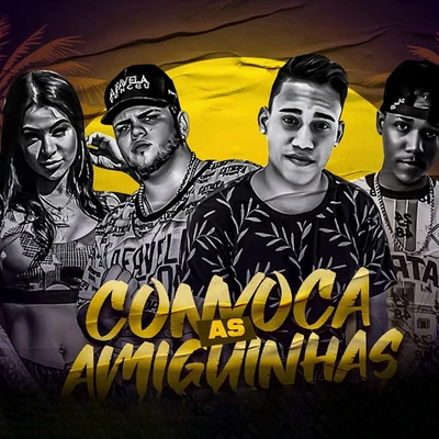 Convoca as Amiguinhas (feat. MC Marcelly) (Brega Funk) 專輯 MC Mari/Mano Cheffe/Luka da Z.O