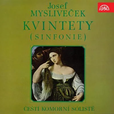 Mysliveček: String Quintets 專輯 Leoš Svárovský/Czech Chamber Soloists/Libor Pešek/Dvořák Chamber Orchestra/Jiří Seidl