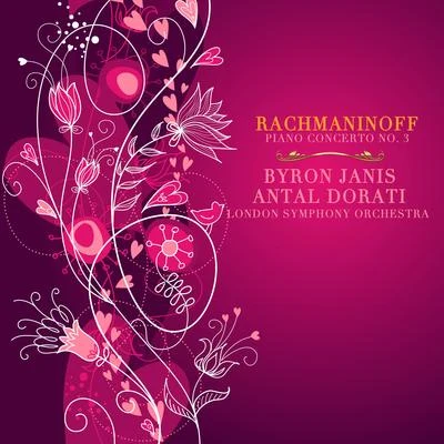 Rachmaninoff: Piano Concerto, No. 3 專輯 Byron Janis