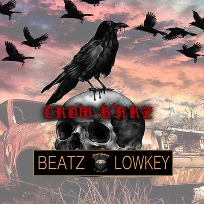 Crow Barz 专辑 Beatz Lowkey