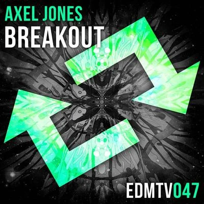 Breakout 专辑 NoiZ Van Grane/Axel Jones