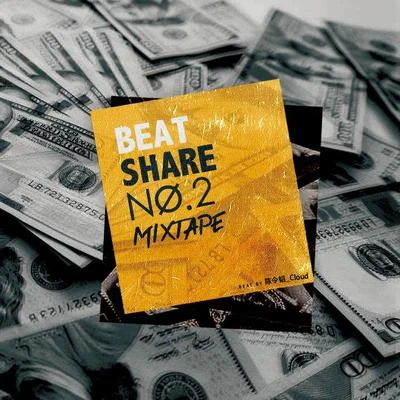 BEAT SHARE NO.2 MIXTAPE | 陳令韜_Cloud 專輯 BEAT SHARE/Robins Lu