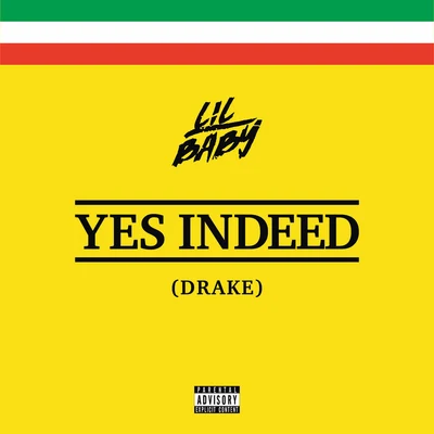 Yes Indeed 專輯 Lil Baby/iann dior