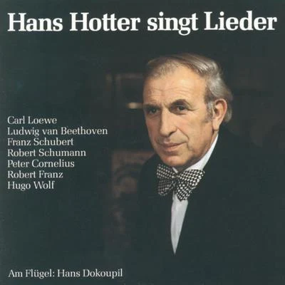 Hans Hotter singt Lieder 专辑 Aase Nordmo Lovberg/Hans Hotter/Waldemar Kmentt/The Philharmonia Orchestra/贝多芬