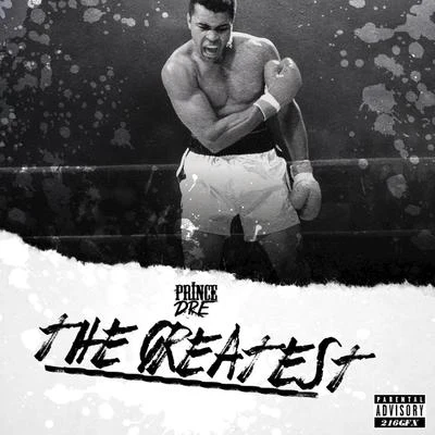 The Greatest 專輯 Muwop/Prince Dre/DqFrmDaO