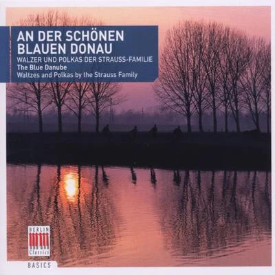 The Blue Danube 專輯 Orchestre National de Belgique/Bamberger Symphoniker/Radio-Sinfonieorchester Stuttgart des SWR/Orchestre Philharmonique De Radio France/Unknown Artist