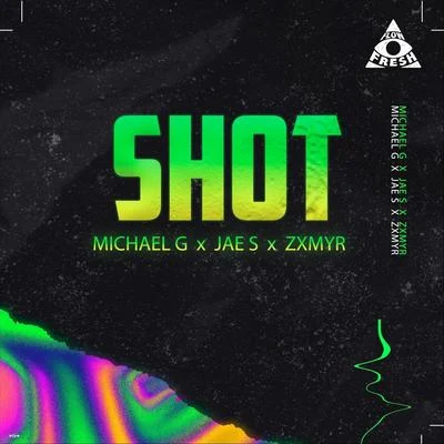 Shot 專輯 Uzielito Mix/Michael G