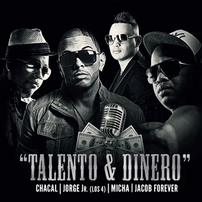 Talento y Dinero 專輯 El Chacal