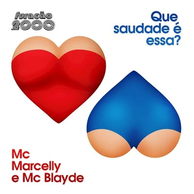 Que Saudade É Essa (Single) 專輯 Mc Marcelly