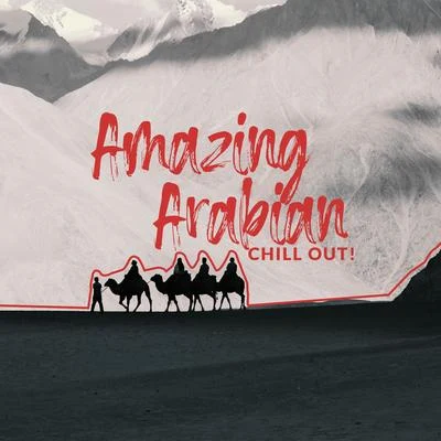 Chill ZoneMinimal Lounge Amazing Arabian Chill Out!