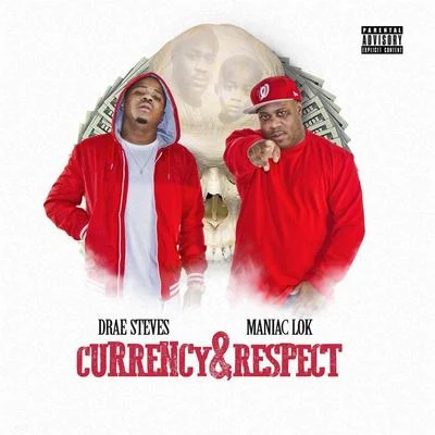 Currency & Respect 專輯 Maniac Lok