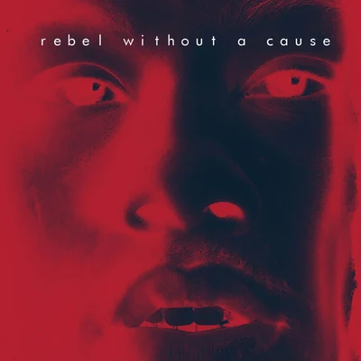 Rebel Without A Cause (Clean) 專輯 Mike Zombie