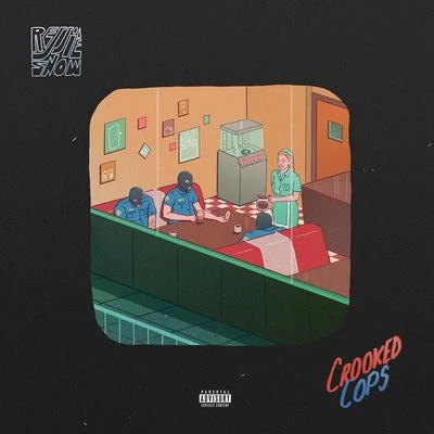 Crooked Cops (feat. Tish Hyman) 專輯 Rejjie Snow