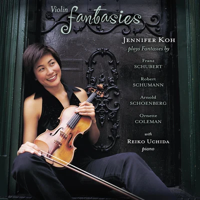 SCHUBERTSCHUMANNSCHOENBERGCOLEMAN: Violin Fantasies 專輯 Atlanta Symphony Orchestra and Chorus/Jennifer Koh/Robert Spano