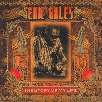 The Story of My Life 专辑 Eric Gales/Lucky Peterson/d’Nessa The Insane Vocal Society/No D’finition + Brother Polite/Marcus Miller