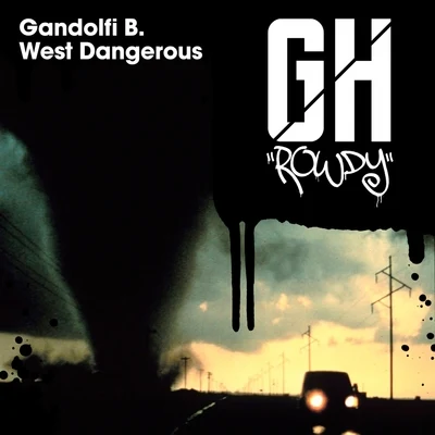 West Dangerous 專輯 Gandolfi B.