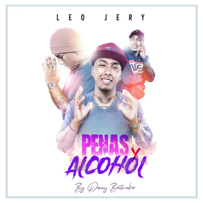 Penas y Alcohol 專輯 Donny BeatMaker/Rommel Moises/Lenny G the Killa