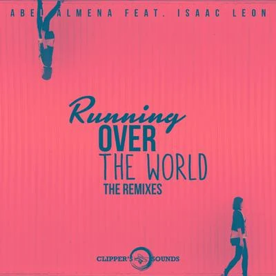 Miguel ValbuenaAbel AlmenaMillennium Running over the World (The Remixes)