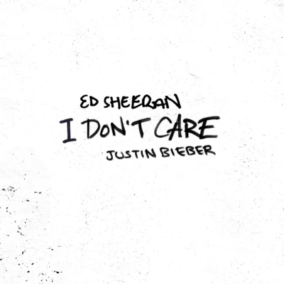 I Dont Care 專輯 Ed Sheeran