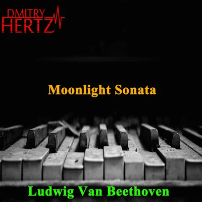 Moonlight Sonata 专辑 Dmitry Hertz/Central Galactic/Angel Life, Benny Dawson