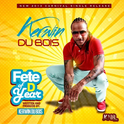 Fete of D Year 專輯 Lil Rick/Kerwin Du Bois