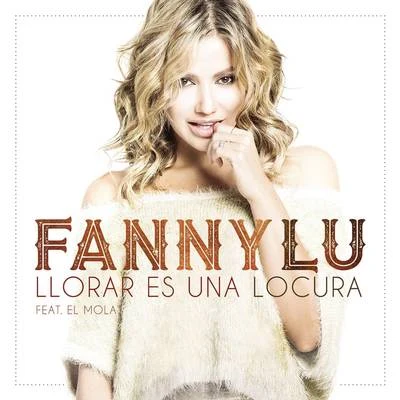 Llorar Es Una Locura 專輯 Bip/Fanny Lú