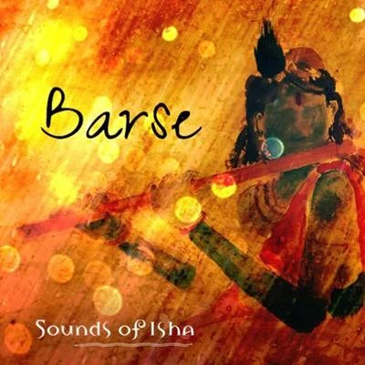 Barse 专辑 Sounds of Isha