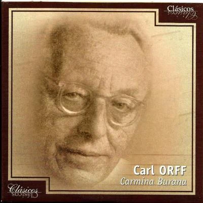 Carl Orff, Carmina Burana 專輯 Carl Orff