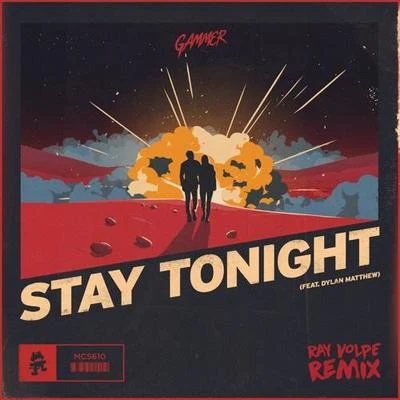 Stay Tonight (Ray Volpe Remix) 專輯 Ray Volpe