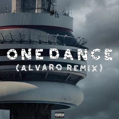 One Dance (Alvaro Remix) 專輯 Alvaro