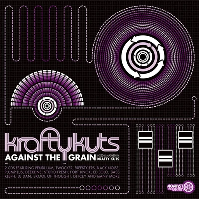 Against the Grain - Krafty Kuts Re-Rubs 專輯 Krafty Kuts/Erb N Dub/Example/Harry Shotta