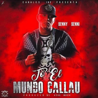 To El Mundo Callau 专辑 Benny Benni