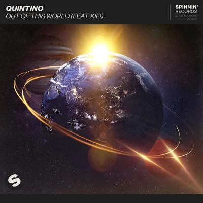 Out Of This World (feat. KiFi) [Extended Mix] 專輯 Quintino/Dimitri Vegas & Like Mike/MAD M.A.C.