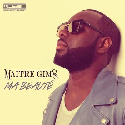 Maître Gims Ma beauté